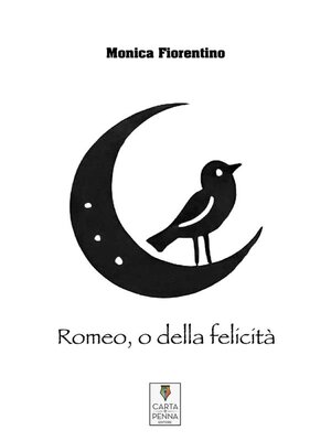 cover image of Romeo, o della felicità